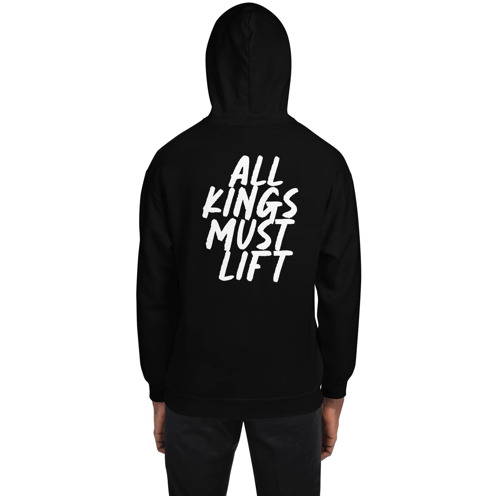 ALL KINGS MUST LIFTUnisex Hoodie - MobbMall